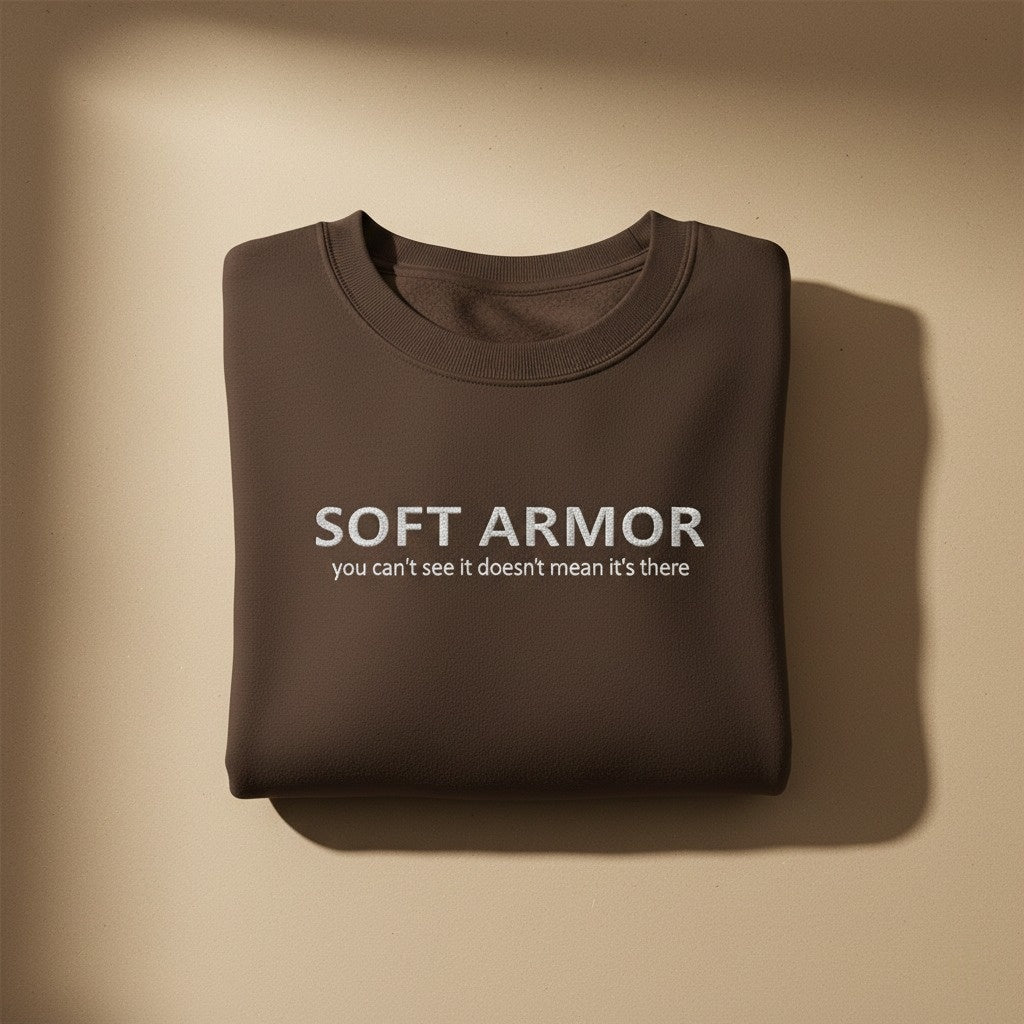 SOFT ARMOR | gentle doesn't mean weak